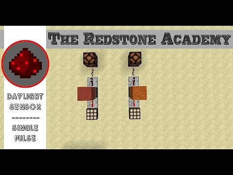 Redstone Academy - Daylight Sensor - Single Pulse - [ Java 1.28+ ]
