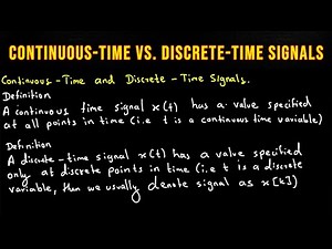 Continuous-Time vs. Discrete-Time Signals