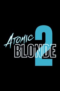 Stream atomic-blonde-2-2020 (): Find it on Netflix, Prime Video, Hulu & more