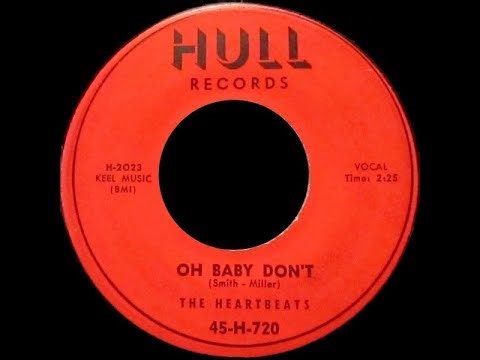 The Heartbeats - Oh Baby Don't 1956 UT