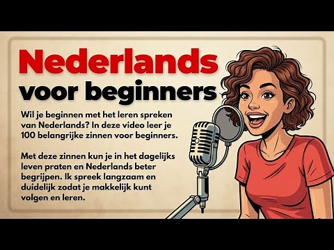 100 Nederlandse zinnen voor beginners | Nederlands luisteren & spreken (A1–A2)