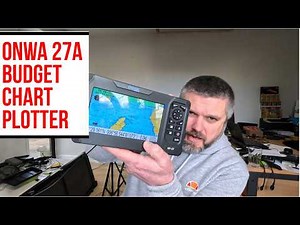 ⚓️Onwa KP27A Chart Plotter Unboxing & Demo - Exploring Free K Charts and Key Features for Sailors!⚓️