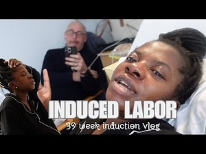 39 WEEKS LABOR INDUCTION VLOG UK | FIRST PREGNANCY | bwwm interracial couple