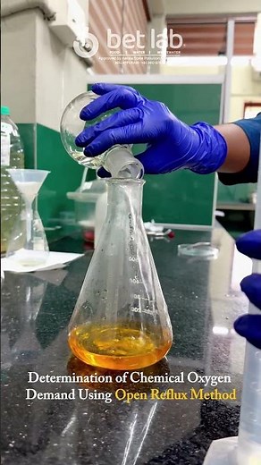 Determination of Chemical Oxygen Demand Using Open Reflux Method