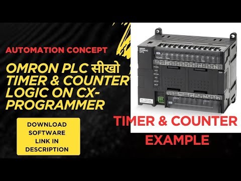 Omron PLC Programming Tutorial | CX-Programmer | Timer & Counter #OmronPLC #CXProgrammer
