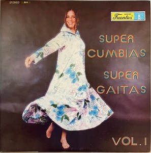 Various - Super Cumbias Super Gaitas Vol. 1