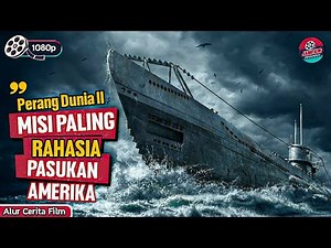 KISAH PERANG DUNIA II , PASUKAN AMERIKA MELUMPUHKAN NAZI DI LAUT LEPAS