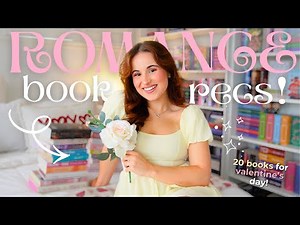 TOP 20 ROMANCE BOOKS! 🧸📖🌹💌✨ | romance book recommendations for valentines day*