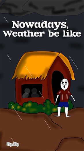 nowadays weather😱🤯😂☁️🌡️#shorts #youtubeshorts #funny #flipaclip #weather