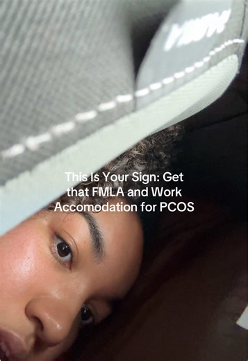 This Is Your Sign: Get that FMLA and Work Accommodation for PCOS