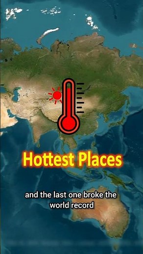 Hottest Temperatures Ever Recorded on Earth 🌡️☀️