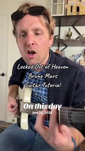 Guitar Tutorial for 'Locked Out of Heaven' by Bruno Mars