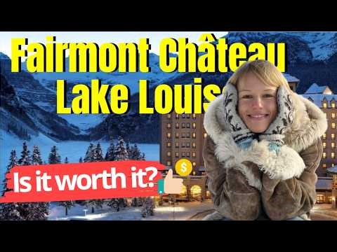 MOUNTAIN RESORT: Fairmont Château Lake Louise in CANADA