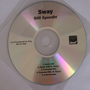 Sway - Still Speedin'