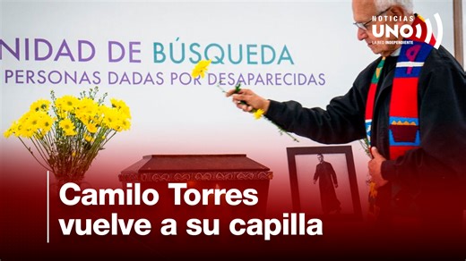 Camilo Torres regresó a la capilla en que fundó la teología de la liberación | Noticias UNO | Noticias Uno