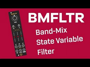 BMFLTR Band-Mix State Variable Filter Eurorack Module Incoming