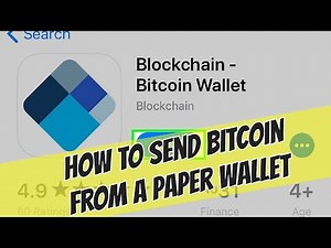 How to Send Bitcoin from a Paper Wallet