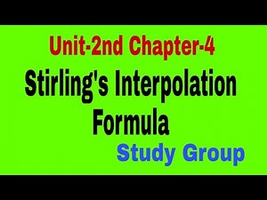 Stirling's Interpolation Formula (Lecture-17)(Numerical Analysis) Bsc 3rd year