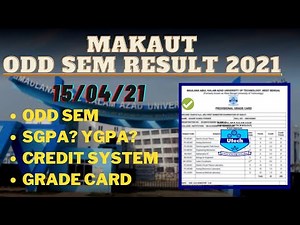 MAKAUT ODD SEM 2021 RESULT OUT| How to check Result? What is SGPA? YGPA? Full details
