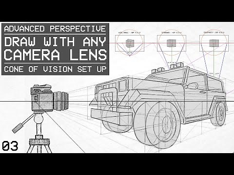 Drawing With Any Camera Lens / Cone Of Vision Set Up - Advanced Perspective 03