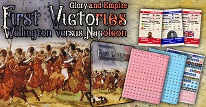Glory and Empire: First Victories - Wellington versus Napoleon by Lock 'n Load Publishing - Gamefound