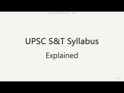 UPSC Science & Technology Syllabus Explained | What to Study & Resources