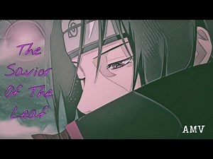 Itachi's Silence「NARUTO AMV」