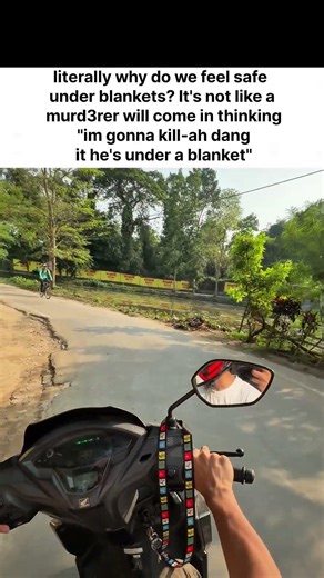 why do we feel safe under blankets?🥀🫠☠️#bikelife#bikeride #shortvideo