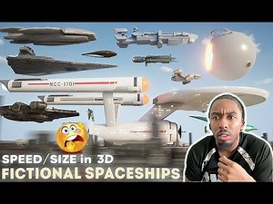 Fictional Starships SPEED/SIZE Comparison 3D | Reaction