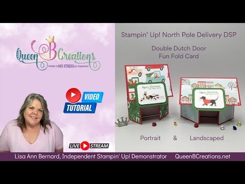 👑 Double Dutch Door Christmas Cards using Stampin' Up! North Pole Delivery