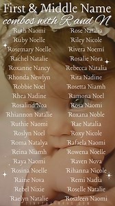 First and Middle Name Combos With R and N #middlenames #pregnant #NameList #babylove #girlnames #popular #fblifestyles #babynam | Baby Names Tinytruimphs