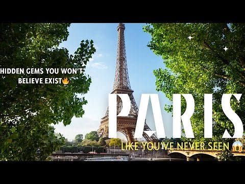 Top 10 Hidden Gems in Paris You’ve NEVER Heard Of 🇫🇷✨ Secret Spots Locals Don’t Tell You