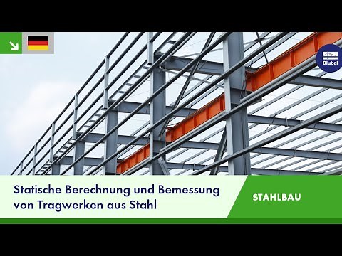 Statische Berechnung und Bemessung von Tragwerken aus Stahl | Dlubal Software