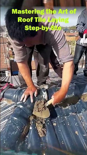 Mastering the Art of Roof Tile Laying Step-by-Step Tutorial for a Flawless Home Upgrade!
