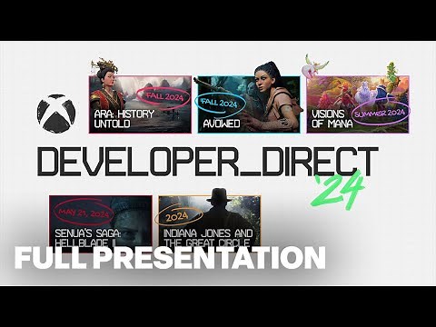 Xbox Developer Direct 2024 Full Presentation