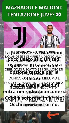 Mazraoui e Maldini: tentazione Juve? 👀
