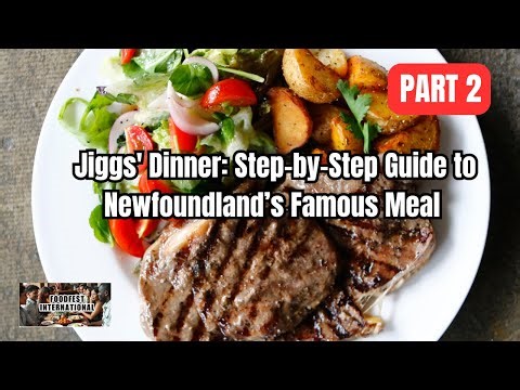 Jiggs' Dinner: Step-by-Step Guide to Newfoundland’s Famous Meal | Part 2