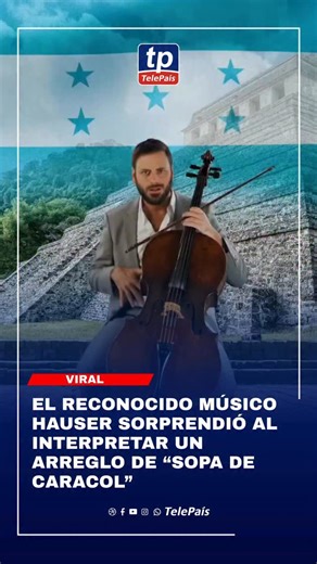 El talentoso chelista Hauser sorprende al público con un arreglo único de este clásico tropical. | TelePais Honduras