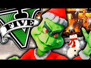 ** EL GRINCH INTENTA ARRUINAR LA NAVIDAD !! ** - GTA 5