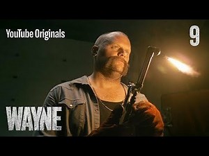 Wayne | Ep 9: "Thought We Was Friends"