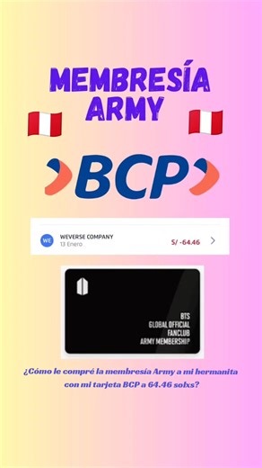 Tutorial para comprar membresía Army BTS con BCP