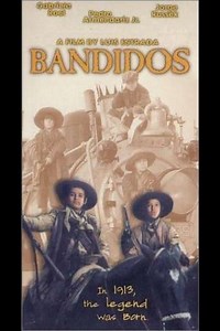 Bandidos - Movie