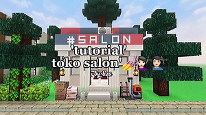 Tutorial Membuat Toko Salon di Minecraft Aesthetic