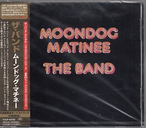The Band - Moondog Matinee