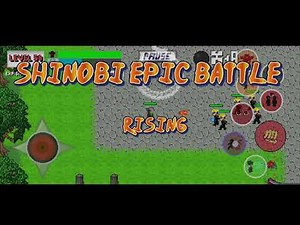Shinobi Epic Battle - Rising