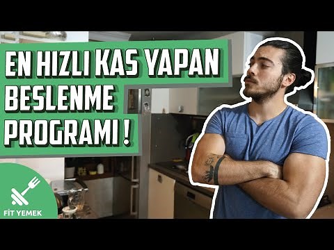 En Hızlı Kas Yapan Beslenme Programı! - Bunları bilmen şart!