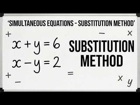 Solve Simultaneous Equations Using Substitution Method | Step by Step #substitutionmethod #maths