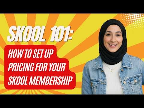 How To Price Your Skool Membership (Free and Paid Options)