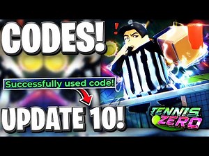 🌟UPDATE 10! All LATEST UPDATE 10 CODES FOR TENNIS ZERO - ROBLOX TENNIS ZERO CODES