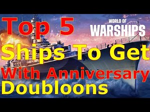 World of Warships- Top 5 Premiums To Get With Your 32K Free Doubloons!